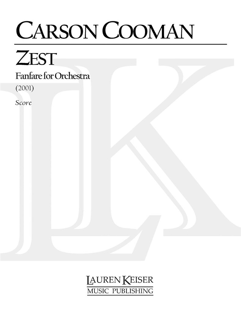 Zest: Fanfare for Orchestra